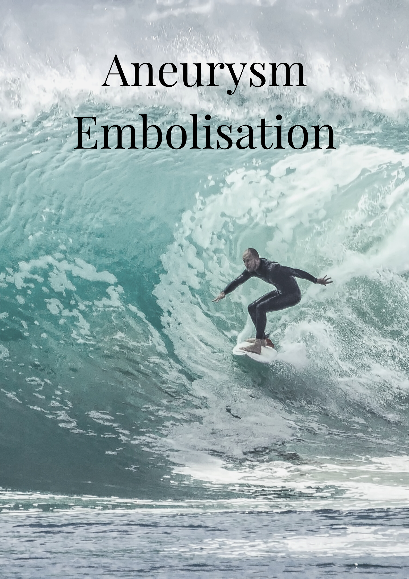 Aneurysm Embolisation